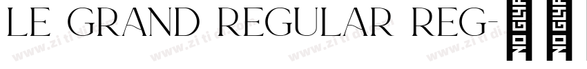 le grand regular reg字体转换